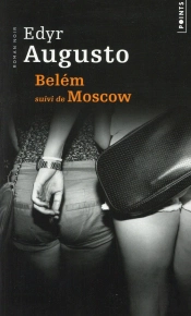 Bélem ; Moscow