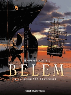 Bertrand.pt - Belem Tome 4 ; La Dernière Traversée