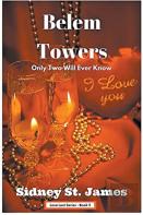 Belem Towers - Only Two Will Ever Know