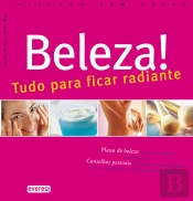 Beleza! Tudo para Ficar Radiante