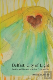 Belfast: City Of Light