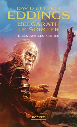 Bertrand.pt - Belgarath Le Sorcier T.1 ; Les Années Noires