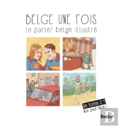 Belge Une Fois, Un Tome 2 ? Non Peut-Être !