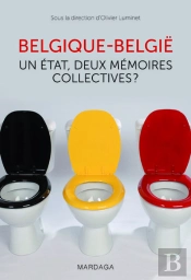 Belgique-België ; Un État, Deux Mémoires Collectives ?