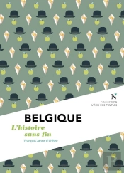 Belgique : L'Histoire Sans Fin
