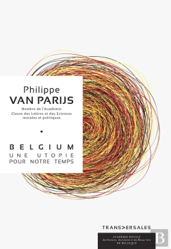 Bertrand.pt - Belgium : Une Utopie Pour Notre Temps