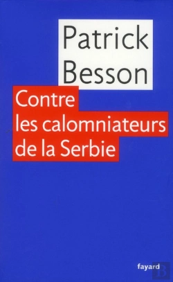 Bertrand.pt - Belgrade 99 Suivi De Contre Les Calomniateurs