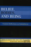 Belief, Bodies, And Being