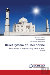 Belief System Of Heer Shrine