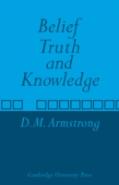 Belief, Truth And Knowledge