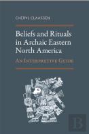 Beliefs And Rituals In Archaic Eastern North America