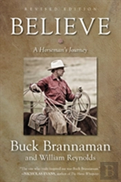 Believe A Horsemans Journey