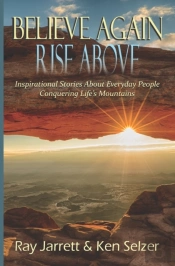 Believe Again Rise Above