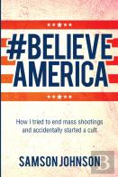 Believe America