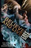 Believe And Live