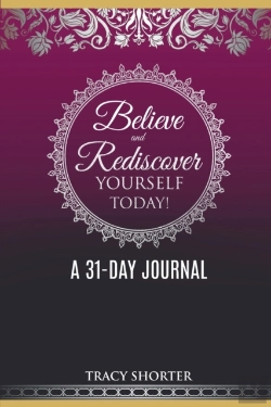 Bertrand.pt - Believe And Rediscover Yourself Today A 31 Day Journal