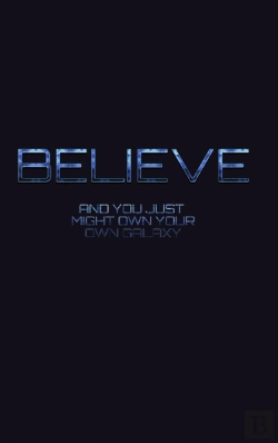Bertrand.pt - Believe And You Just Might Own Your Own Galaxy Sir Michael  Huhn Creative Journal