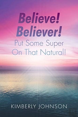Bertrand.pt - Believe! Believer! Put Some Super On That Natural!