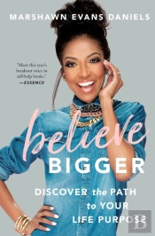 Believe Bigger