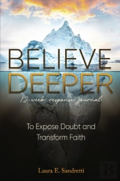 Believe Deeper