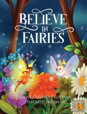 Believe In Fairies