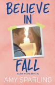Believe In Fall