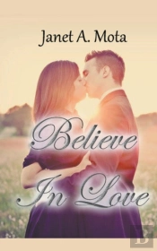 Believe In Love