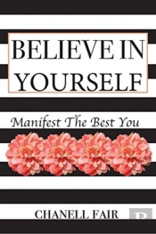 Believe In Yourself