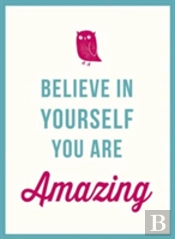 Believe In Yourself