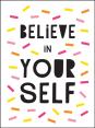Believe In Yourself