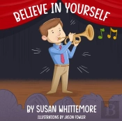 Believe In Yourself