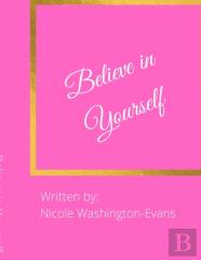 Believe In Yourself