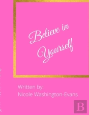 Believe In Yourself