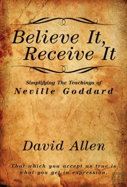 Bertrand.pt - Believe It, Receive It - Simplifying The Teachings Of Neville Goddard