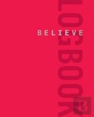 Believe Logbook (Red Edition)