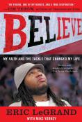 Believe: My Faith And The Tackle That Changed My Life