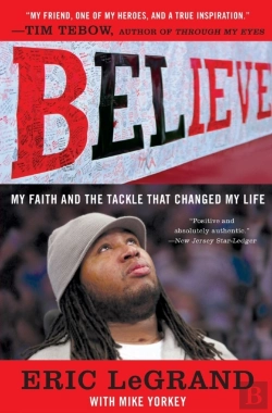 Bertrand.pt - Believe: My Faith And The Tackle That Changed My Life