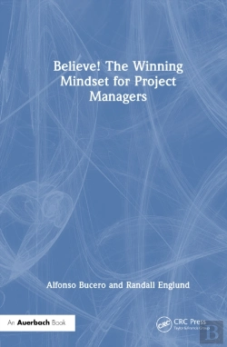 Bertrand.pt - Believe! The Winning Mindset For Project Managers