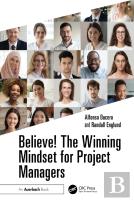Believe! The Winning Mindset For Project Managers