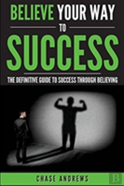 Bertrand.pt - Believe Your Way To Success