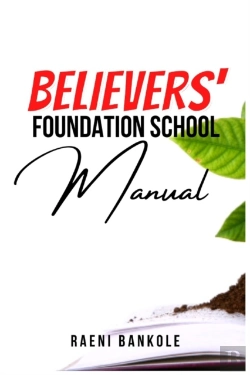 Bertrand.pt - Believers' Foundation School Manual