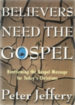 Bertrand.pt - Believers Need The Gospel