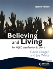 Believing And Living