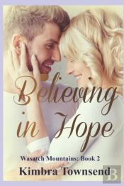 Believing In Hope