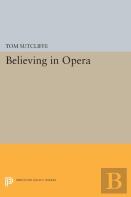 Believing In Opera