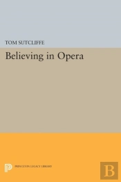 Believing In Opera