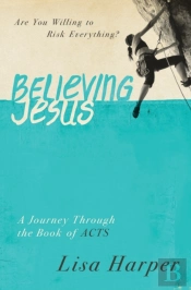 Believing Jesus