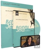 Believing Jesus Study Guide With Dvd