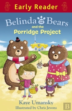 Bertrand.pt - Belinda And The Bears And The Porridge Project