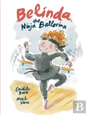 Belinda, The Ninja Ballerina